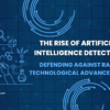 The Rise of Artifical Intelligence Detectors, zenbuilderai